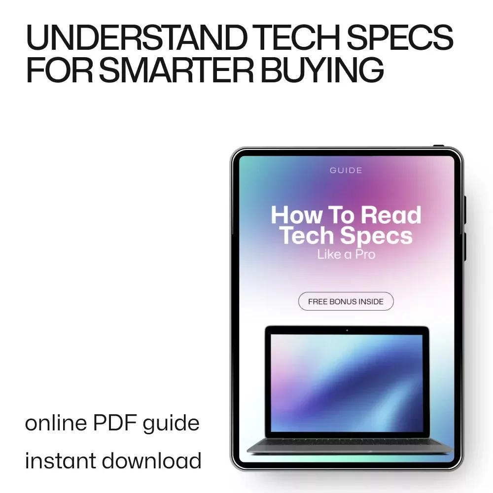 How to Read Tech Specs Like a Pro | Practical Tech Buying Guide + screen size importance for everyday use | Digital Download