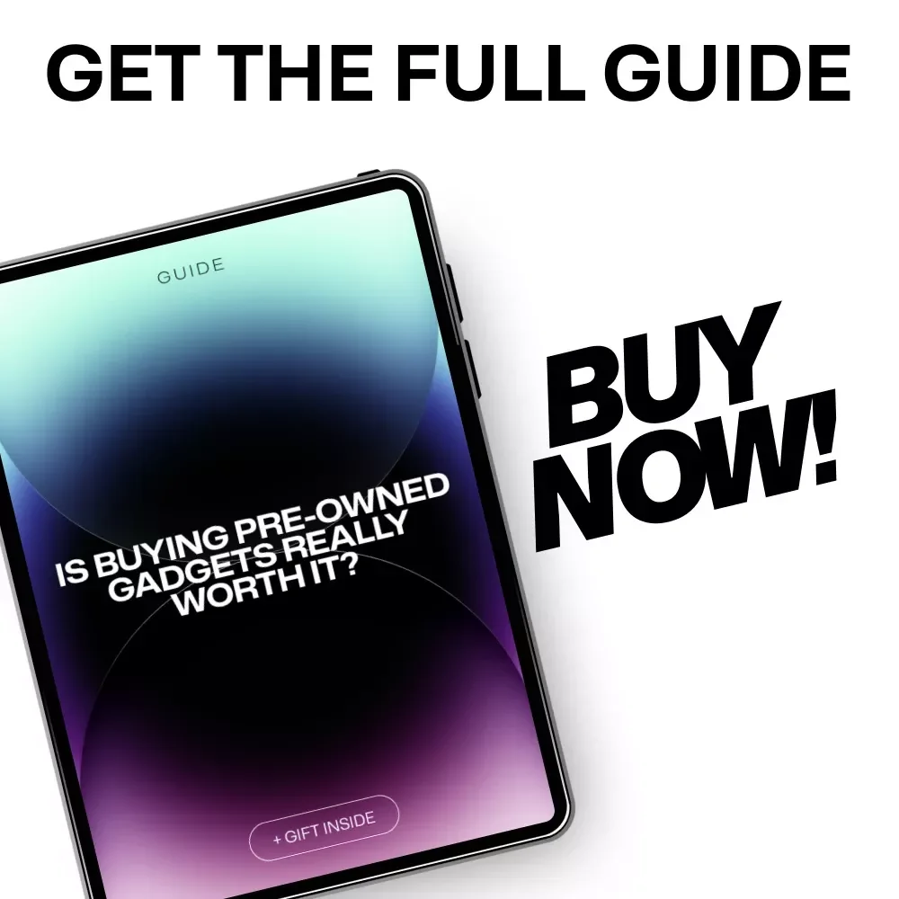Is Buying Pre-Owned Gadgets Really Worth It | Smart Buyer’s Guide to Refurbished Gadgets Is It Worth It, Save Money & Avoid Costly Mistakes