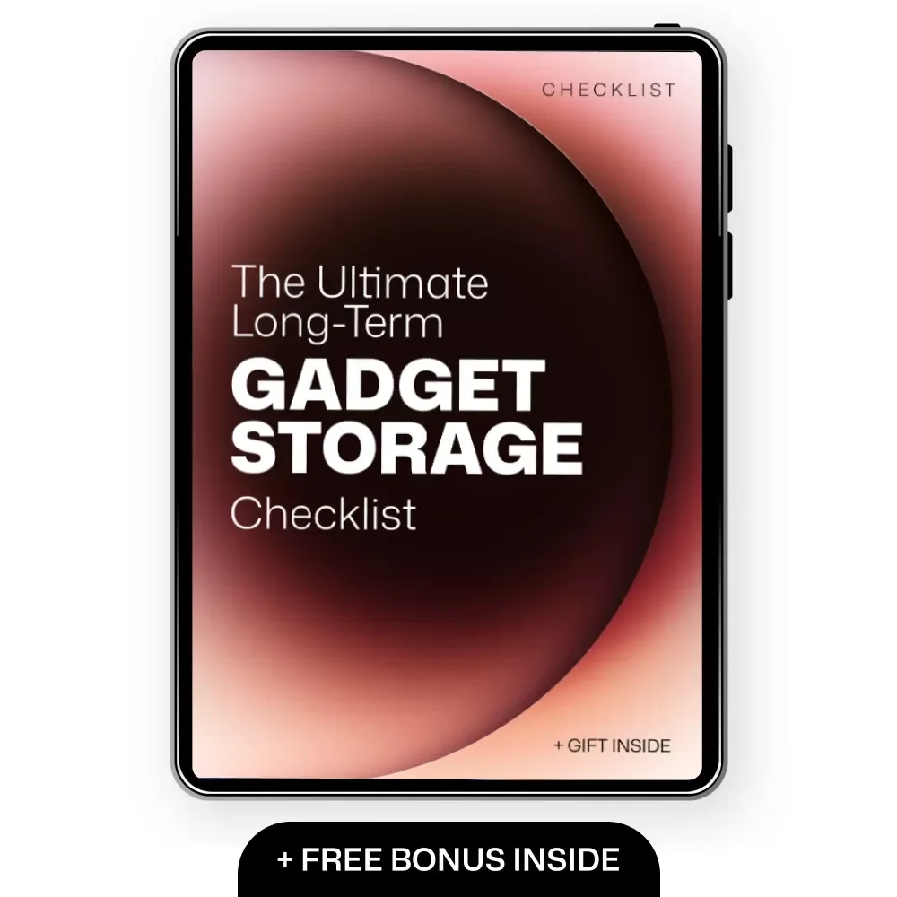 The Ultimate Long-Term Gadget Storage Checklist | Smart gadget storage tips long term for Devices, Electronics & Tech