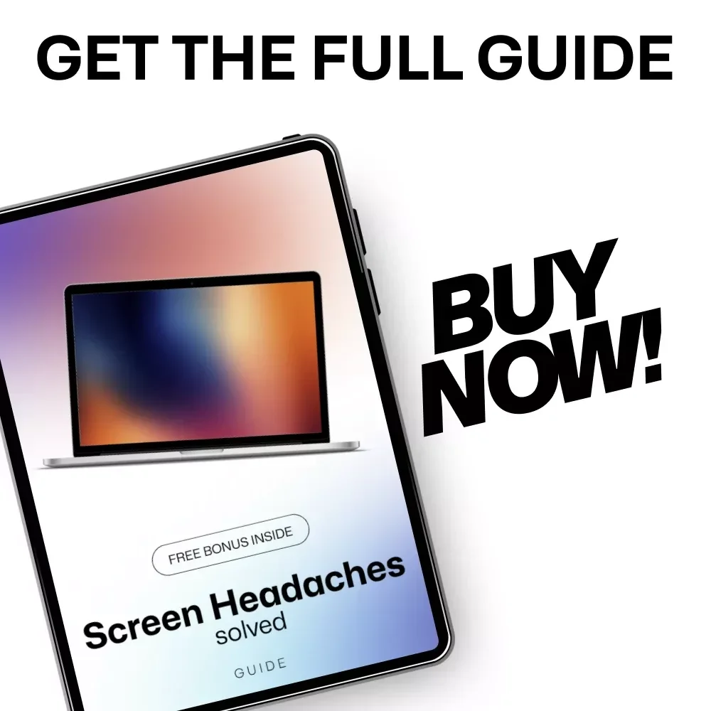 Screen Headaches Solved – A Practical Digital Guide to Headaches From Screen Overuse, Eye Strain Relief & Smart Screen Habits