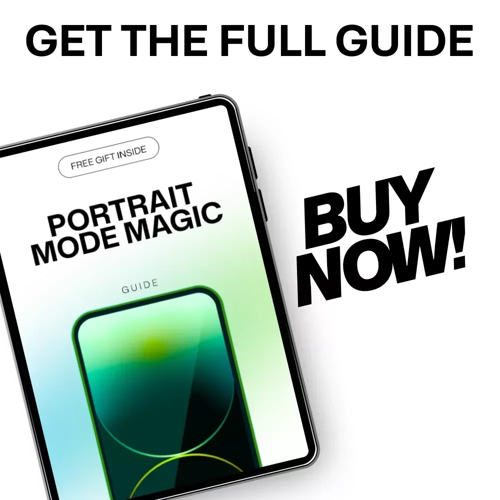 Portrait Mode Magic: The Ultimate Phone Camera Portrait Mode Tips Guide