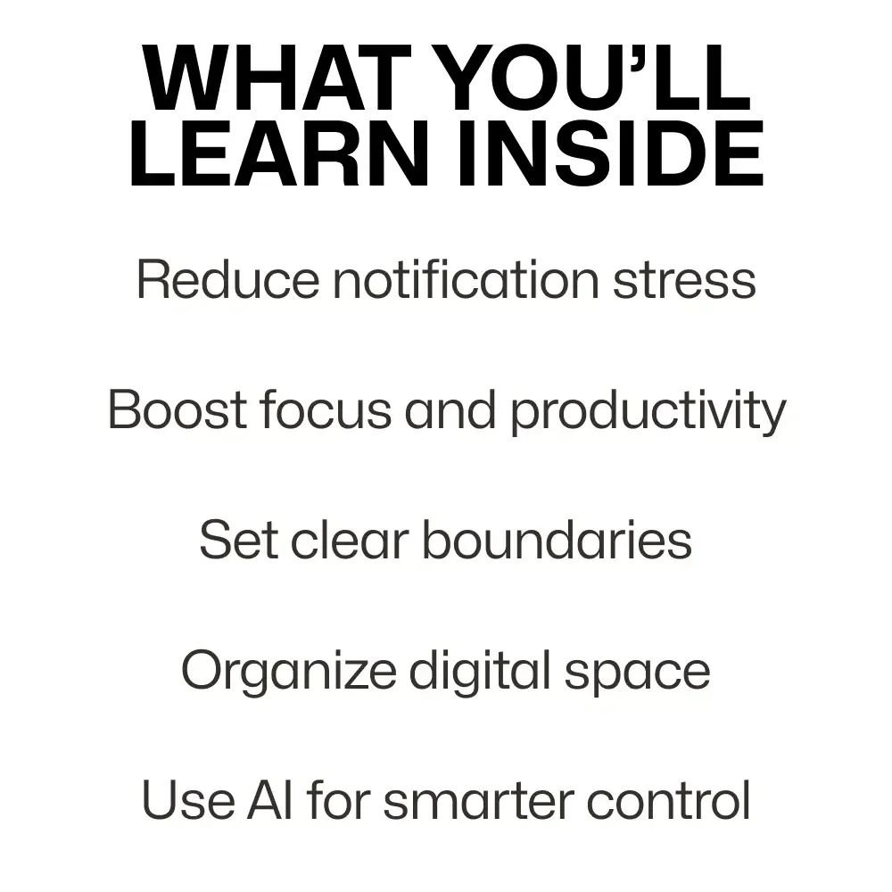 Notification Anxiety: How to Reclaim Calm - eBook Guide to Overcome Digital Stress & Regain Control