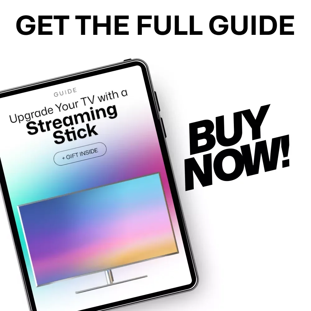 Upgrade Your TV with a Streaming Stick: The Ultimate Guide to Choosing the Best Streaming Stick