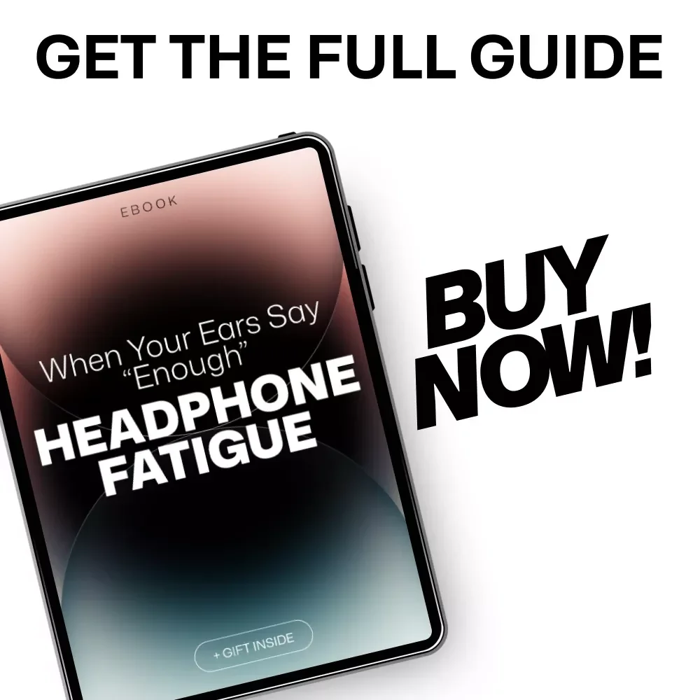 When Your Ears Say “Enough”: Headphone Fatigue – The Ultimate Guide to Preventing Ear Strain and Protecting Your Hearing