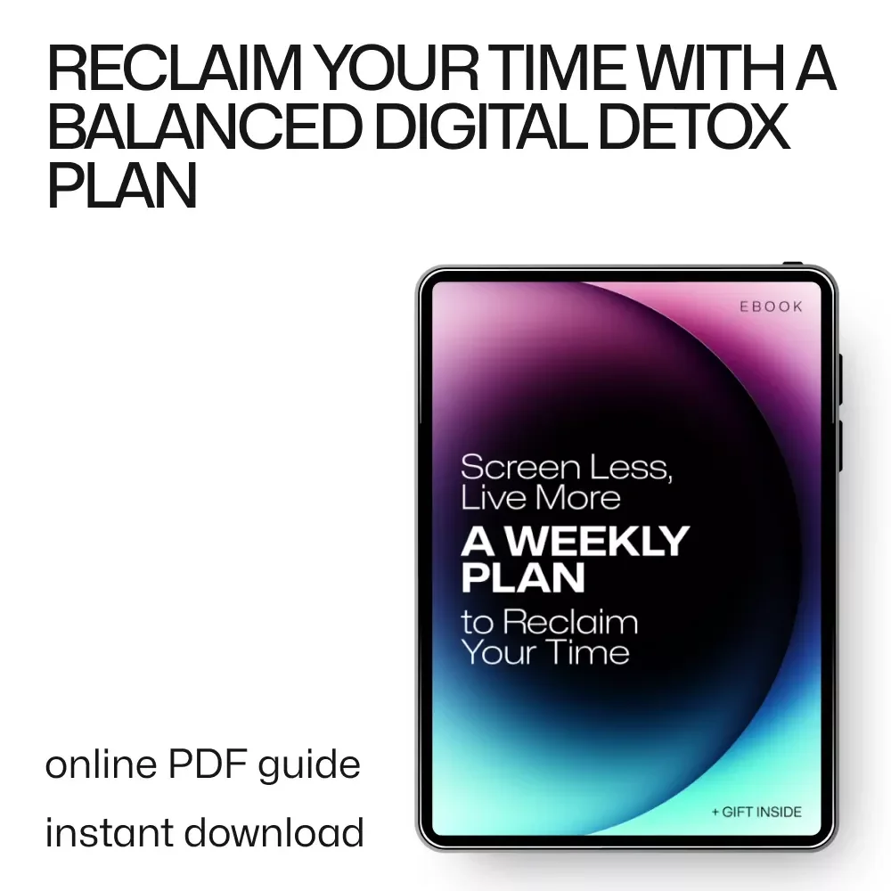 Screen Less, Live More: A Weekly Plan to Reclaim Your Time - Weekly Schedule to Reduce Screen Time
