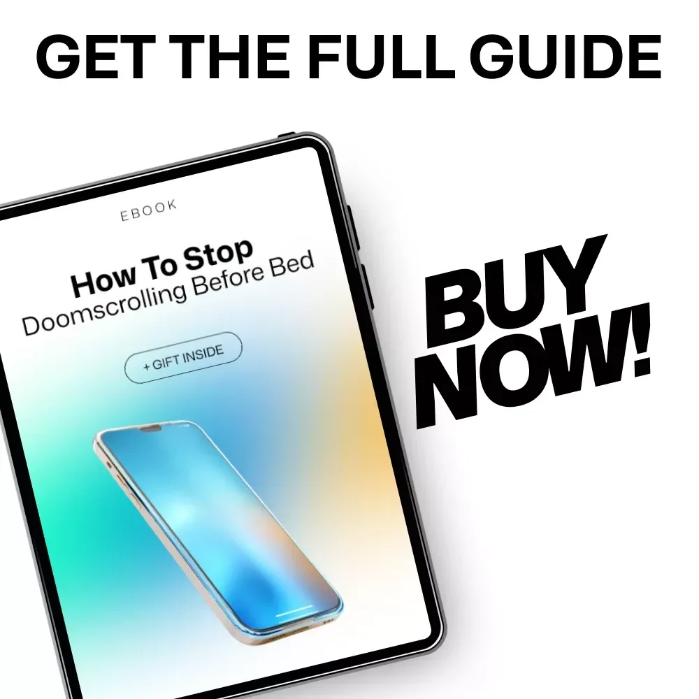 How to Stop Doomscrolling Before Bed - The Ultimate Guide for Better Sleep