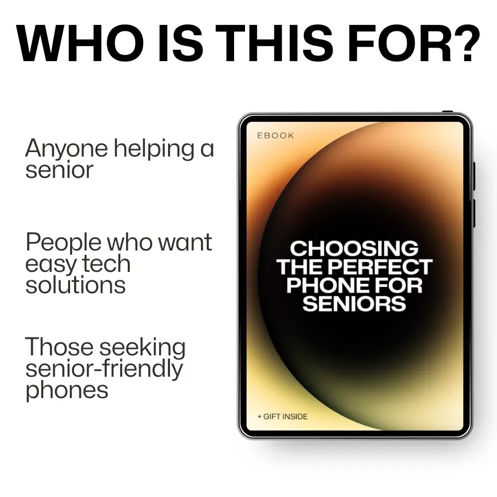 Choosing the Perfect Phone for Seniors: Your Complete Guide to Selecting the Ideal Device