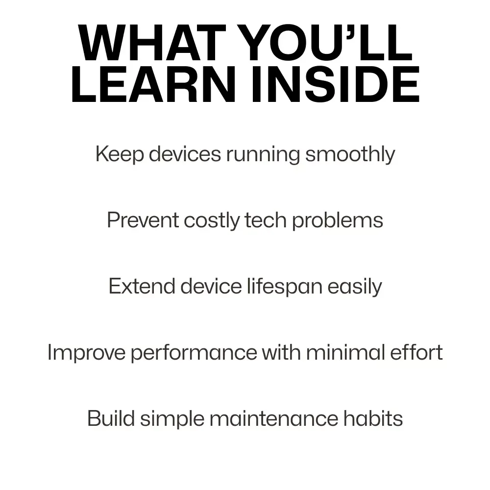 Maintenance Routines to Keep Your Devices Healthy | Simple Tech Maintenance Routines Guide for Phones, Laptops & Tablets | Easy Digital Care Checklist