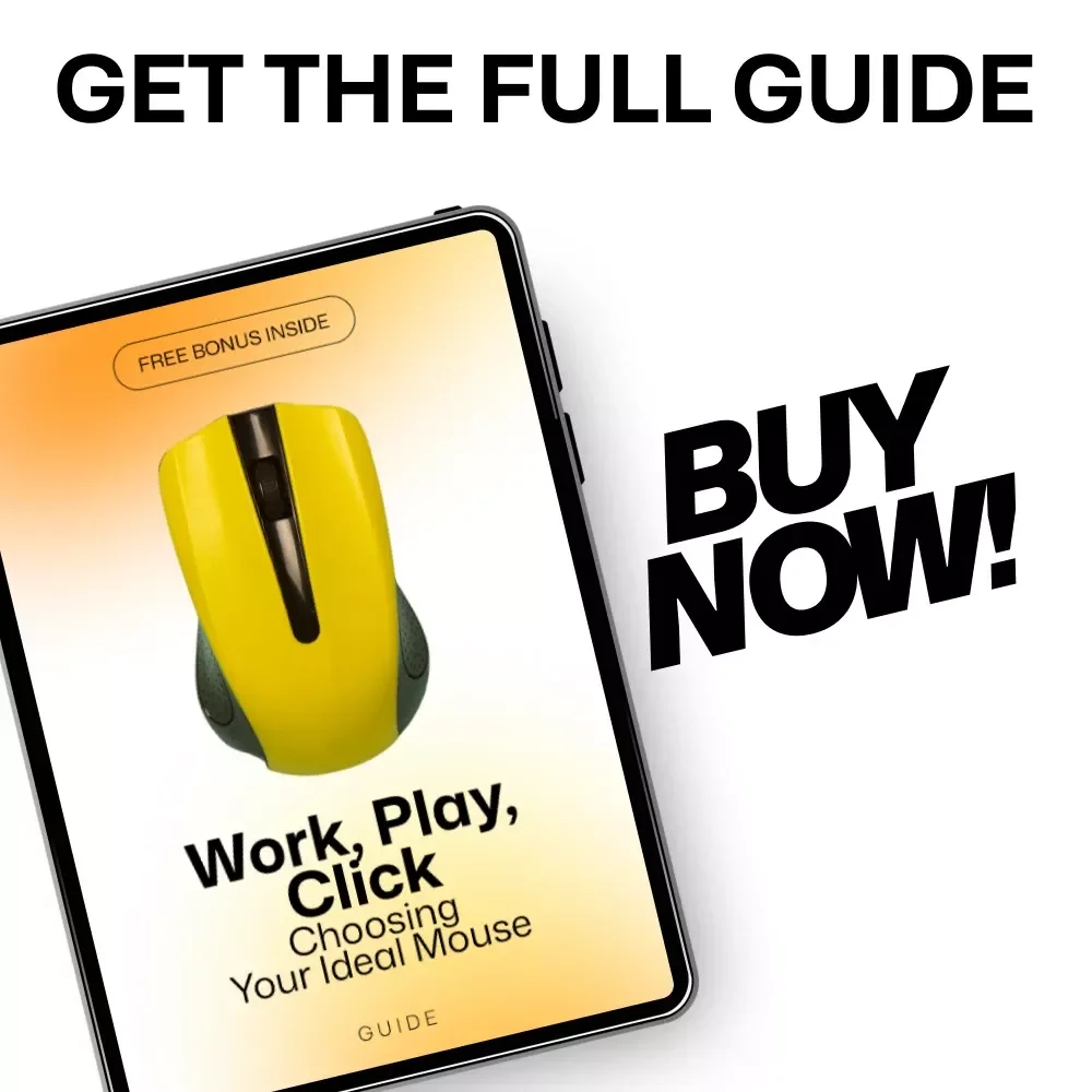 Work, Play, Click: Choosing Your Ideal Mouse – The Ultimate Guide on How to Choose a Mouse for Work, Gaming & Everyday Use