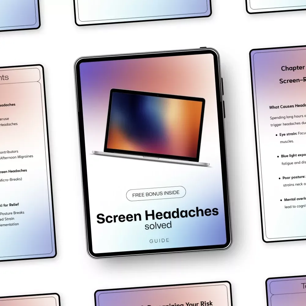 Screen Headaches Solved – A Practical Digital Guide to Headaches From Screen Overuse, Eye Strain Relief & Smart Screen Habits