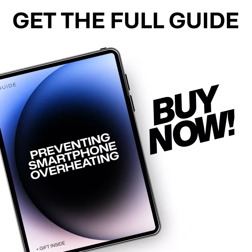 Preventing Smartphone Overheating: The Ultimate Guide to Managing Heat and Boosting Your Device's Lifespan