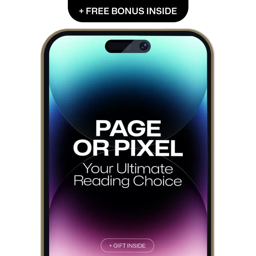 Page or Pixel: Your Ultimate Reading Choice – Guide to E-Reader vs Real Book Debate