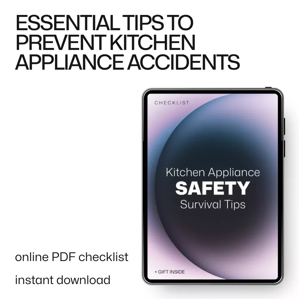 Kitchen Appliance Safety Survival Tips – Printable Checklist for Home Cooks, Families & Renters | Essential Kitchen Appliances Safety Tips