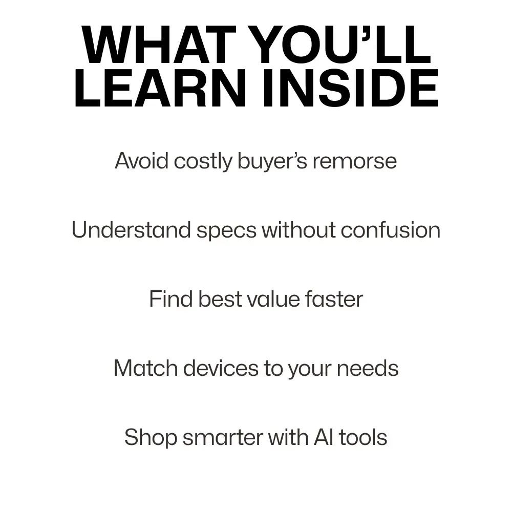 Tech Features Comparison Made Simple | A Smart Buyer’s Guide on how to read tech specs like a pro