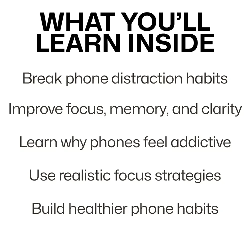 How Phones Hijack Your Focus – Digital Guide on Phone Distraction, Productivity, Attention, Focus Recovery, Brain Science & Modern Digital Habits