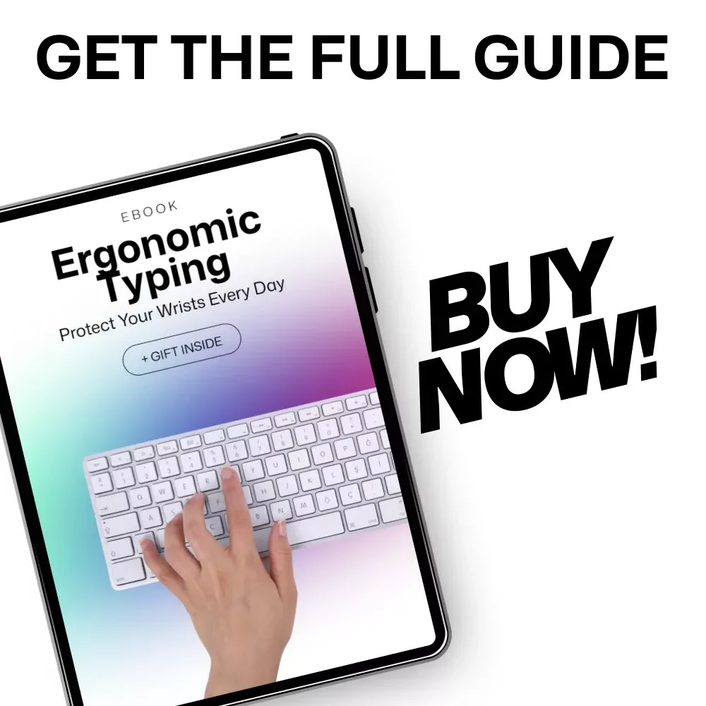 Ergonomic Typing: Protect Your Wrists Every Day – Keyboard Wrist Pain Prevention eBook & Digital Guide