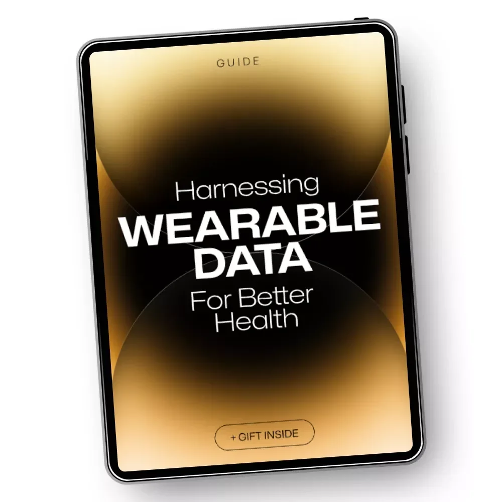Harnessing Wearable Data for Better Health: How to Use Wearable Data to Improve Your Health