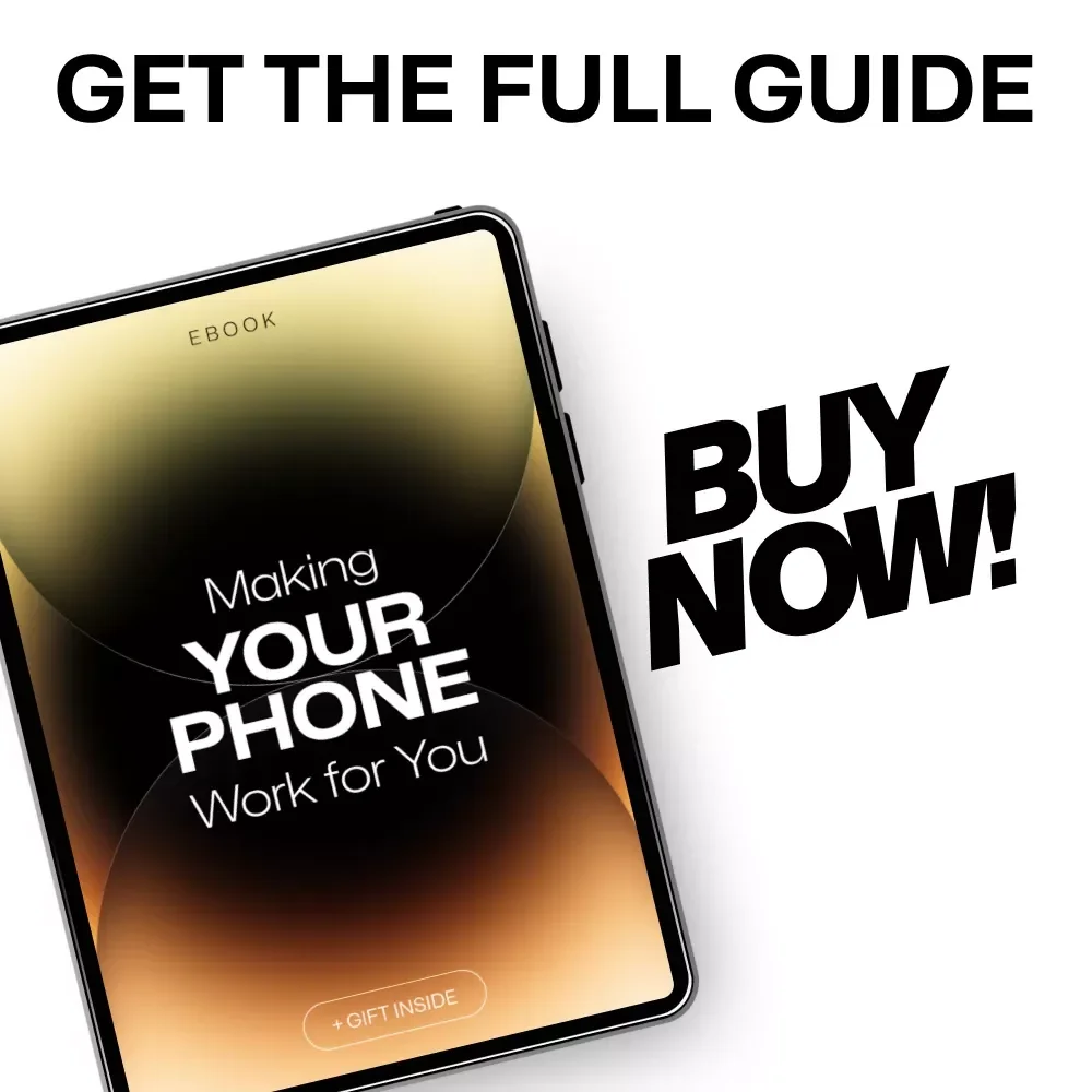Making Your Phone Work for You – Intentional Phone Use Guide, Digital Minimalism eBook, Productivity & Focus Download