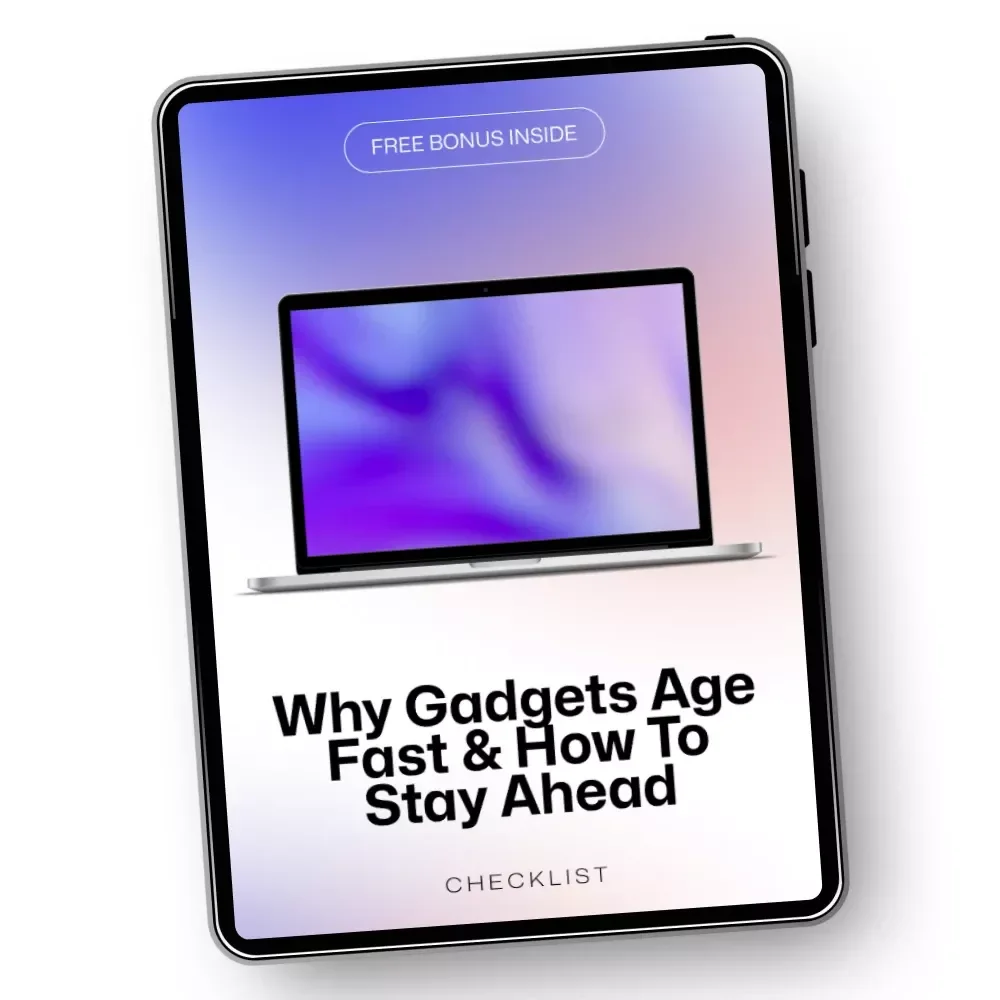 Why Gadgets Age Fast & How to Stay Ahead | Smart Tech Checklist Explaining why some gadgets get outdated fast