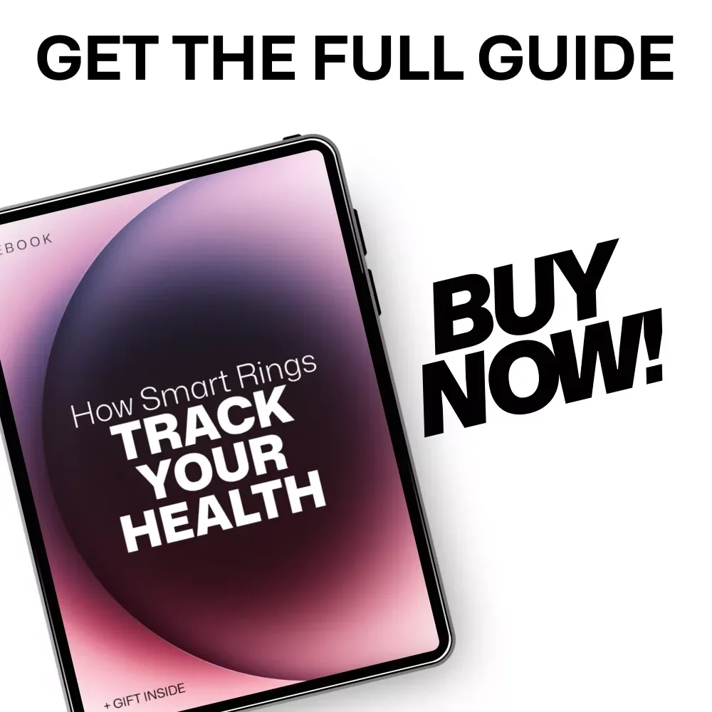 How Smart Rings Track Your Health: The Ultimate Guide to Accurate Health Monitoring