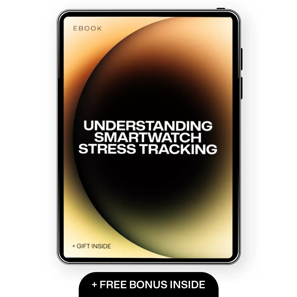 Understanding Smartwatch Stress Tracking | Smart Watch Stress Tracking What Is It Guide | AI Stress Metrics, HRV & Wellness eBook