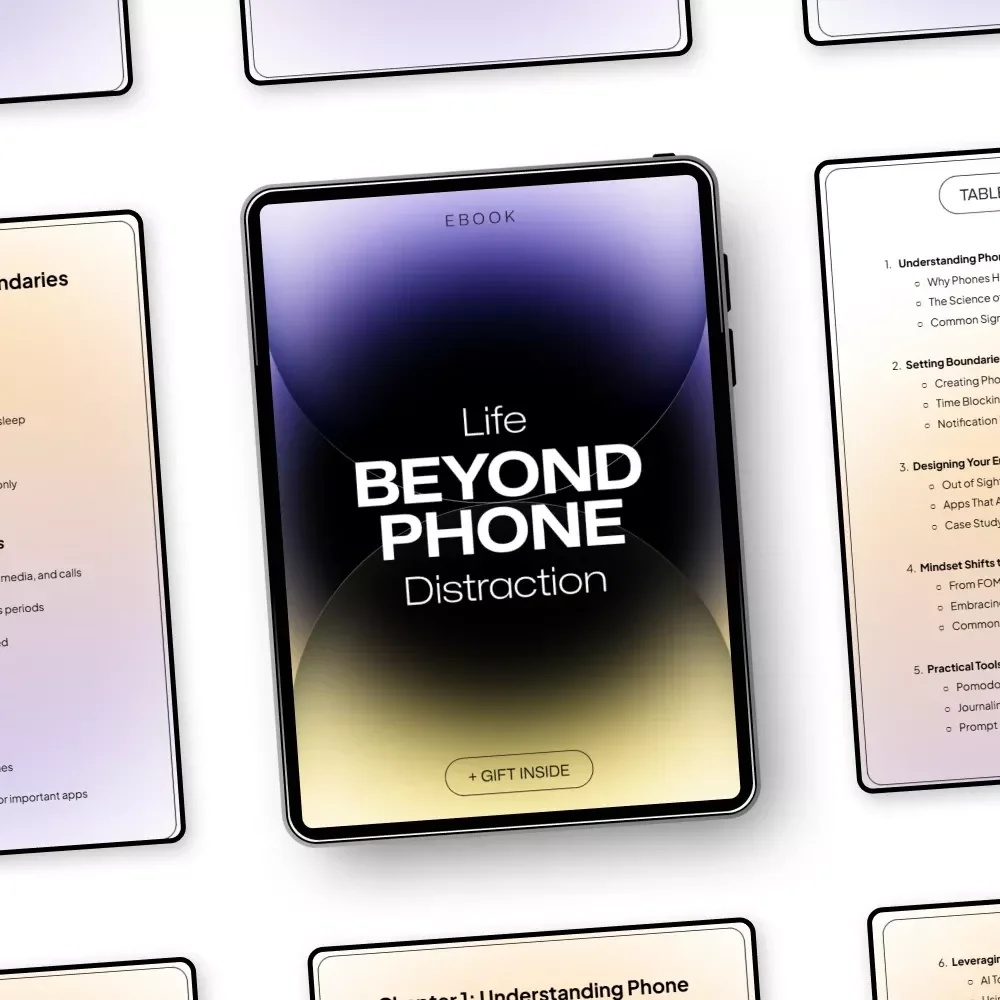 Life Beyond Phone Distraction: Master Focus and Boost Productivity with This Digital Guide