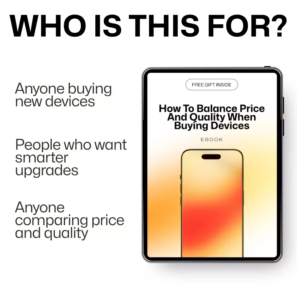 How to Balance Price and Quality When Buying Devices – Smart Tech Buying Guide eBook for Confident, Budget-Savvy Decisions
