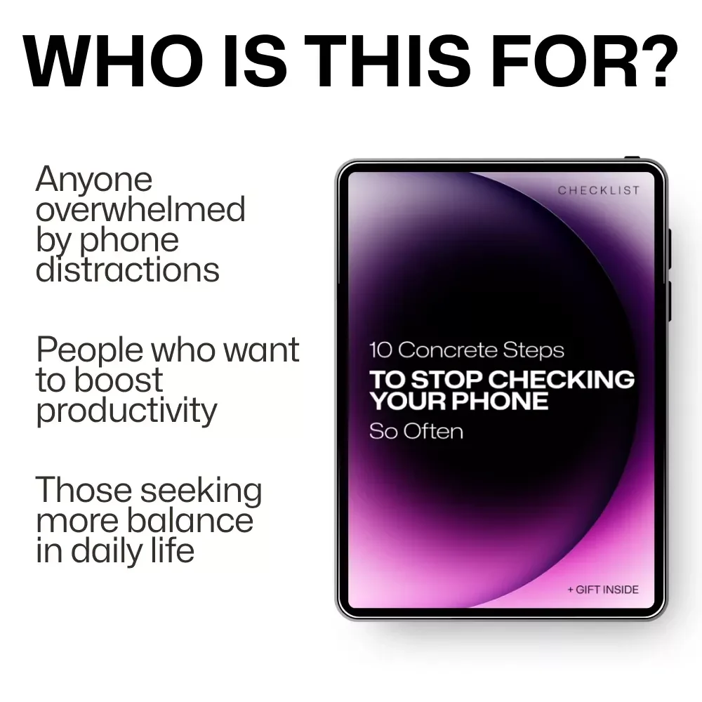 10 Concrete Steps to Stop Checking Your Phone So Often - A Practical Checklist to Break the Habit
