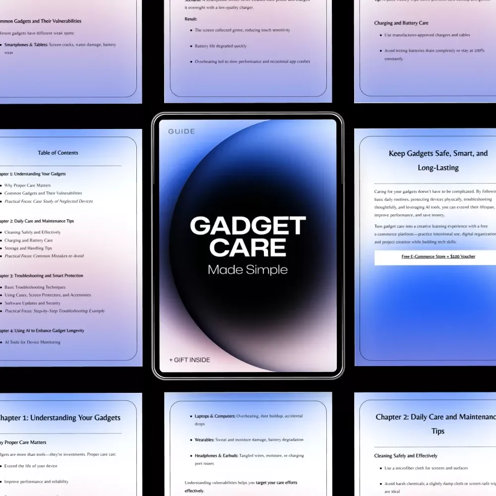 Gadget Care Made Simple: The Ultimate Guide to Keeping Your Devices in Top Shape