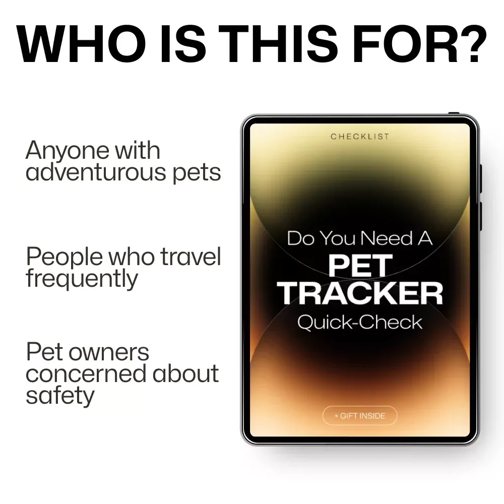 Do You Need a Pet Tracker? Quick-Check Checklist