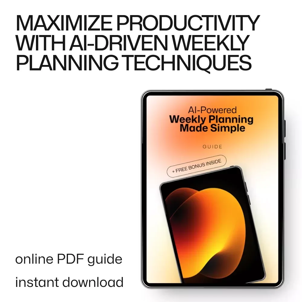 AI-Powered Weekly Planning Made Simple: Master Your Schedule with AI-Driven Tools