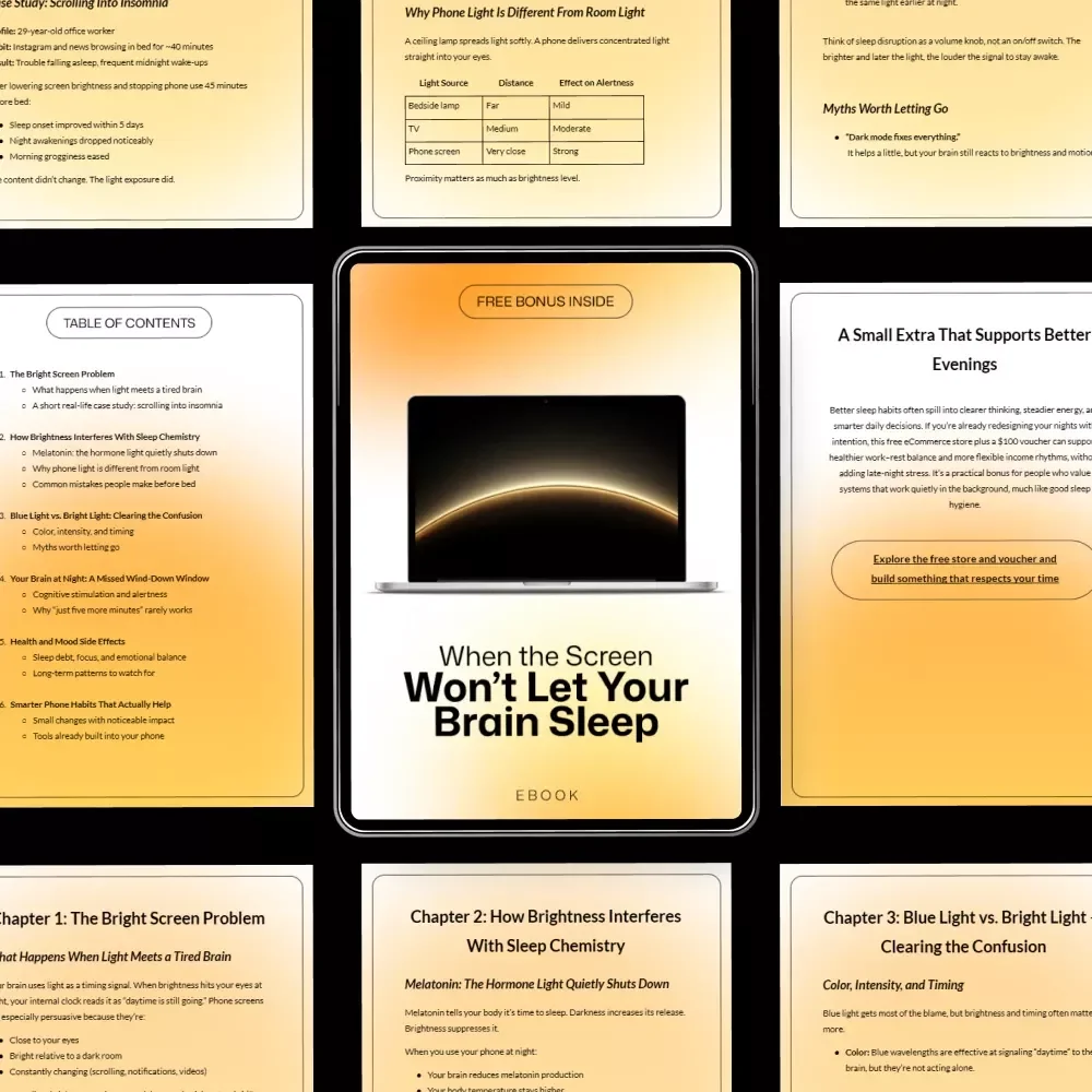 When the Screen Won’t Let Your Brain Sleep: Understanding Why Phone Brightness Hurts Sleep Quality | eBook Guide