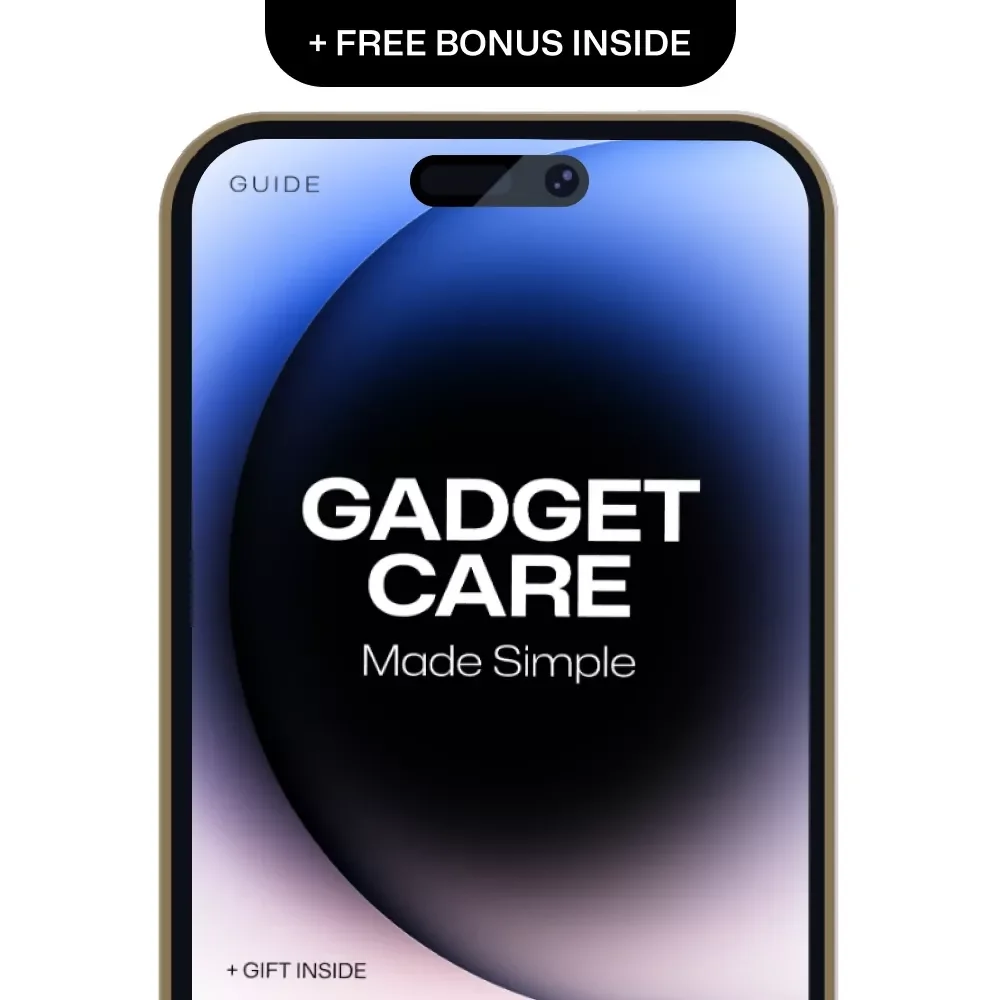 Gadget Care Made Simple: The Ultimate Guide to Keeping Your Devices in Top Shape