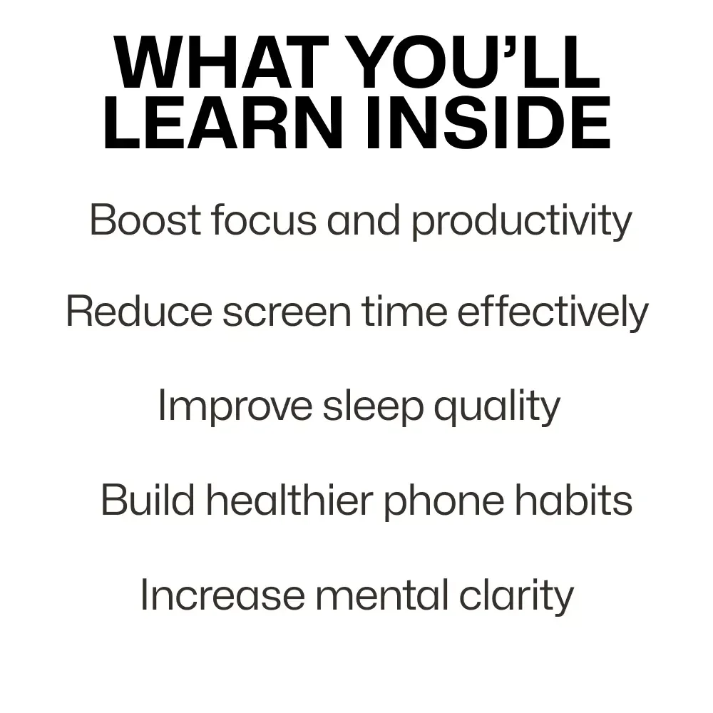 Mastering Your Phone Without Losing Your Mind: A Guide to Reclaiming Your Time and Focus