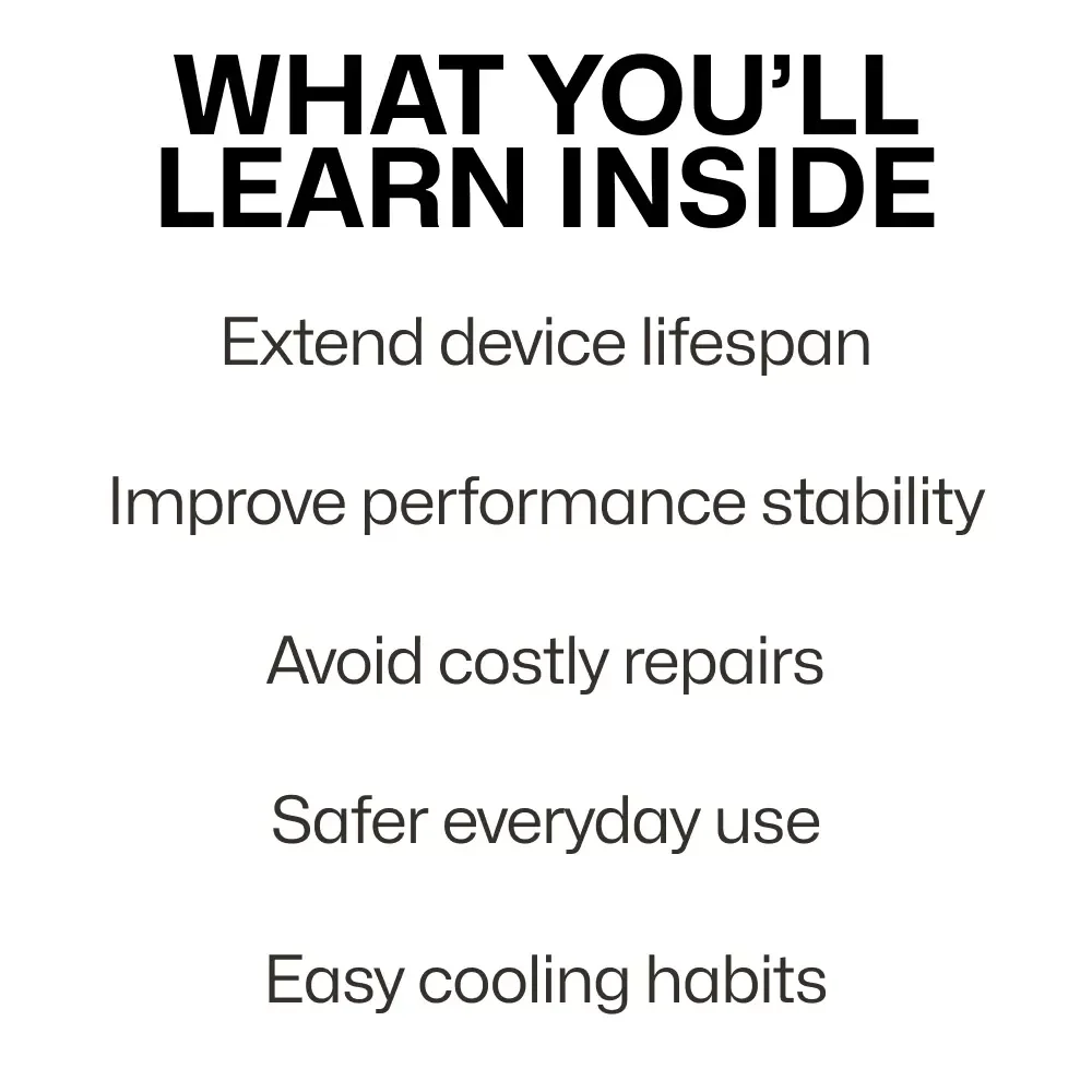 Avoiding Overheating in Your Daily Devices | Practical eBook Guide to Understanding Overheating Risks from Daily Tech Use, Smarter Charging, Cooling Tips & Device Health Habits