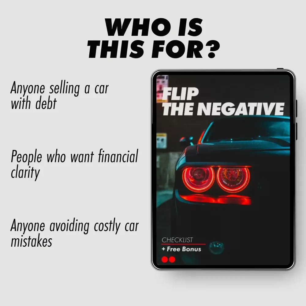 Flip the Negative – Smart Checklist for Selling a Car with Negative Equity Options | Financial Reset Guide | Digital Download