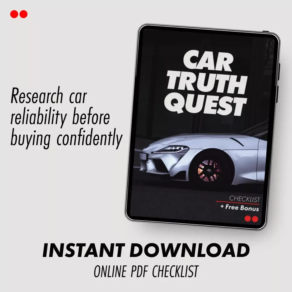 Car Truth Quest – Smart Used Car Buying Checklist | How to Research a Car Model's Reliability Before You Buy | Printable Digital Download