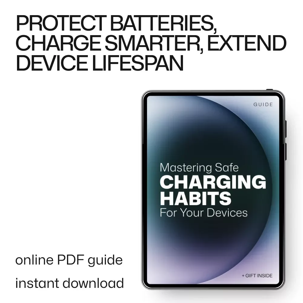 Mastering Safe Charging Habits for Your Devices | Practical eBook Guide to Battery Health, Smart Charging, and Long-Lasting Tech Care