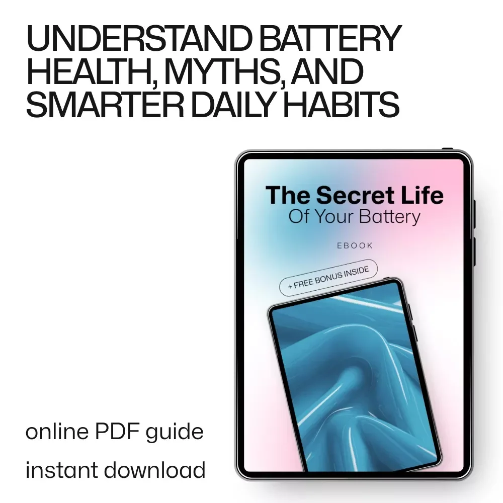 The Secret Life of Your Battery | Battery Health Guide, Charging Myths Explained, Smartphone Battery Care eBook, Digital Download