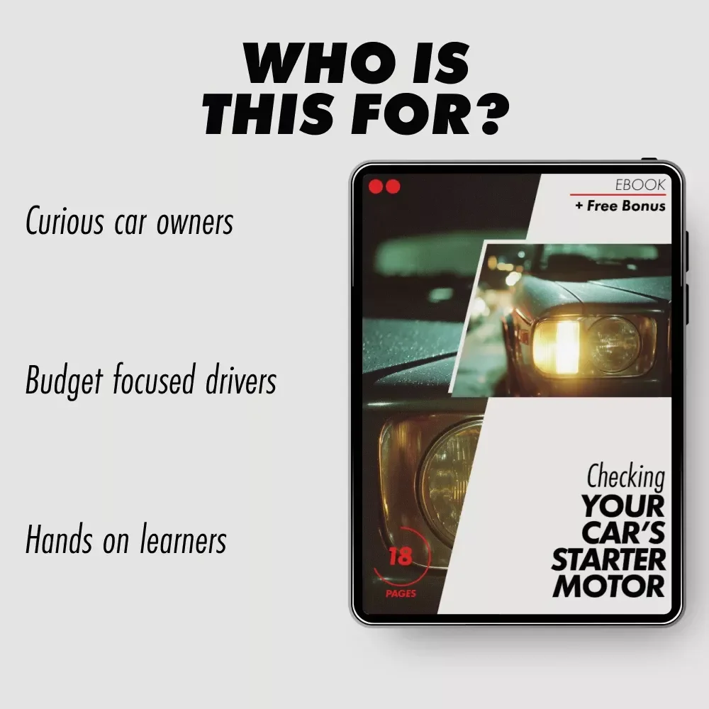 Checking Your Car’s Starter Motor | How to Check Your Car's Starter Motor eBook for DIY Car Diagnostics & Easy Troubleshooting Guide