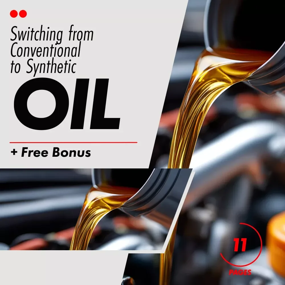 Switching from Conventional to Synthetic Oil – Complete Car Care Guide | Can I Switch from Conventional to Synthetic Oil Explained
