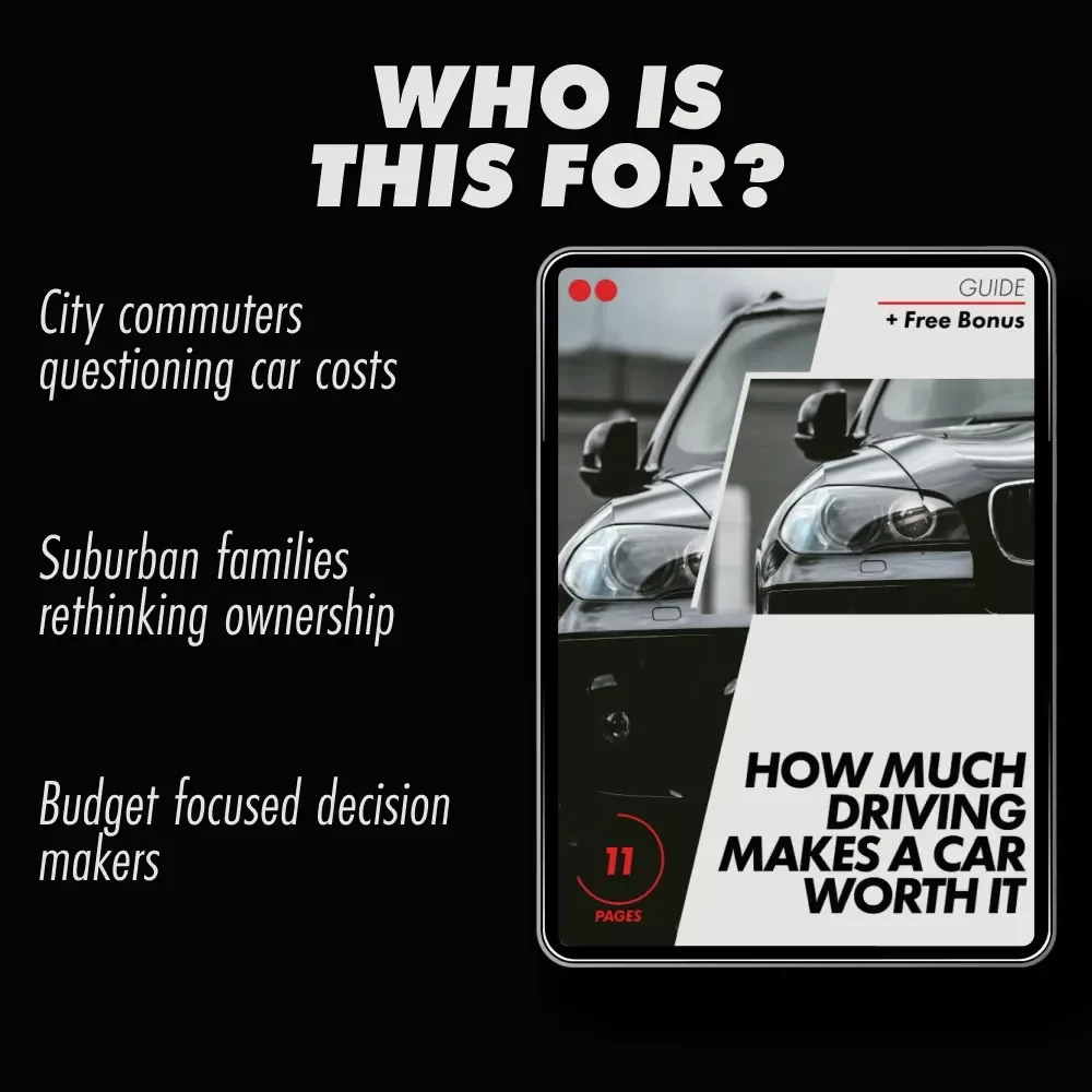 How Much Driving Makes a Car Worth It – Practical Guide to Decide How Often Do I Need to Drive to Justify a Car