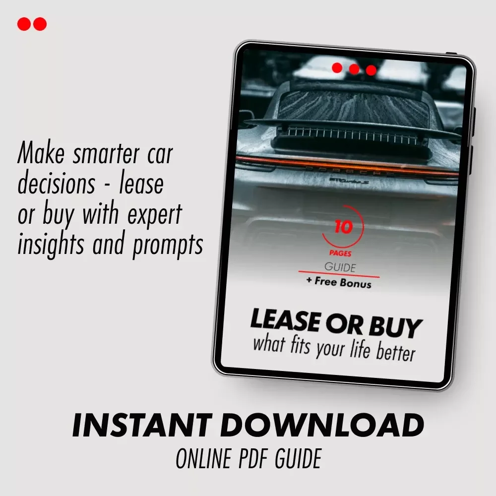 Lease or Buy, What Fits Your Life Better - A Smart Guide to Car Ownership Decisions