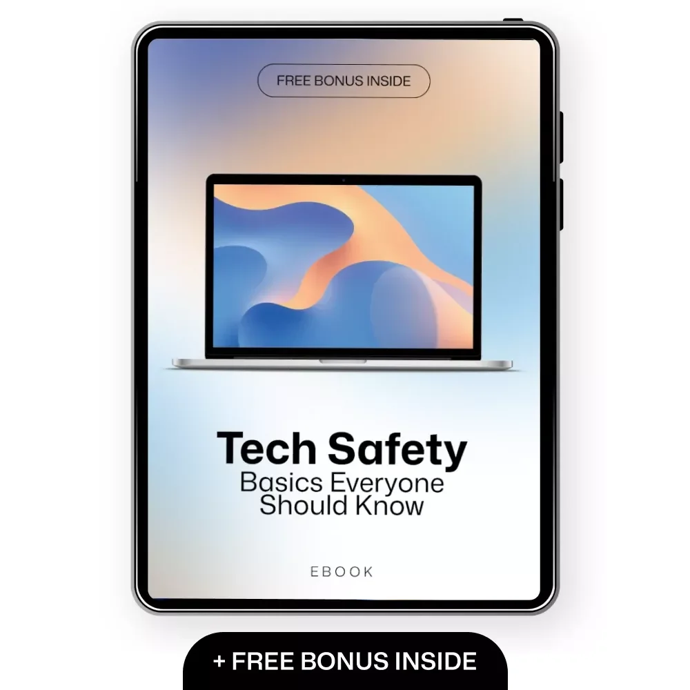 Tech Safety Basics Everyone Should Know | Digital Security Guide for Beginners, Online Safety eBook, Cyber Awareness Checklist, Personal & Family Tech Protection Download