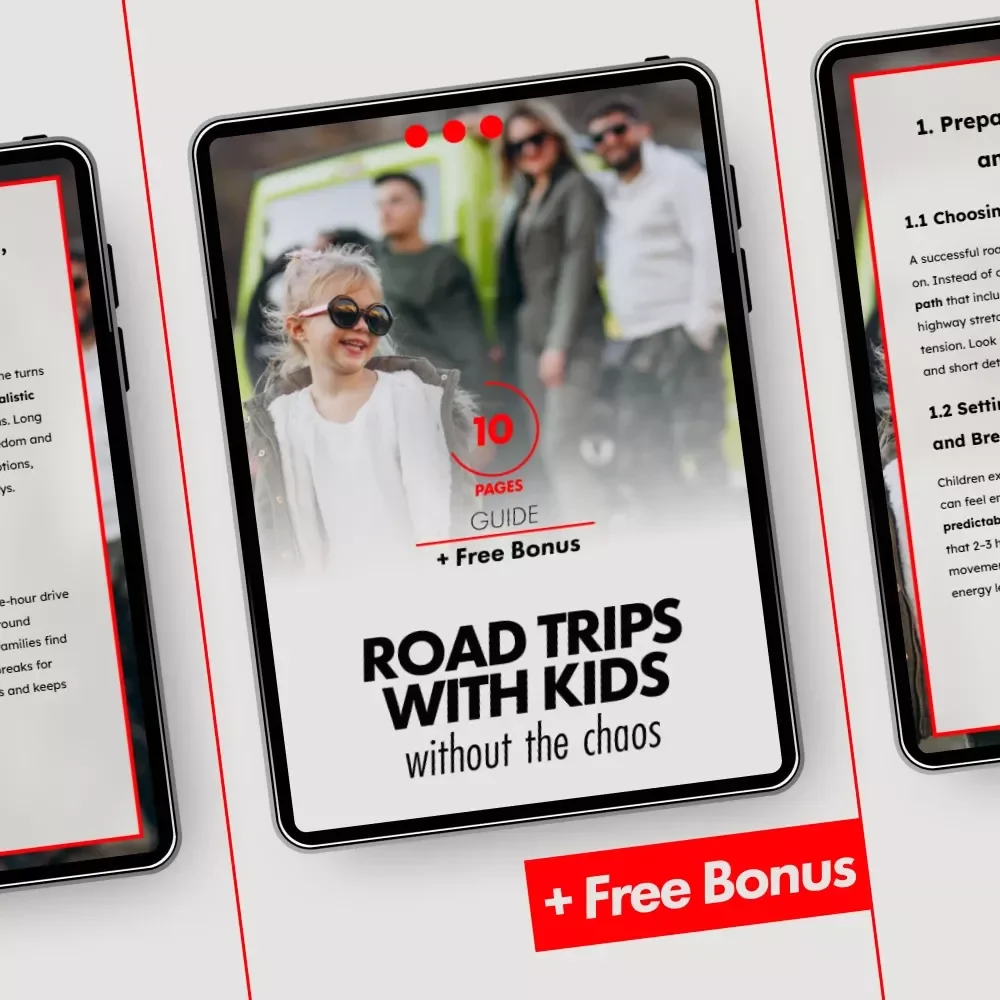 Road Trips With Kids Without the Chaos: The Ultimate Guide for Planning a Stress-Free Family Adventure