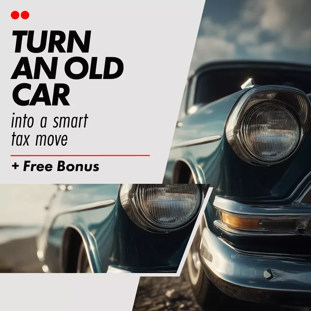 Turn an Old Car Into a Smart Tax Move: A Complete Checklist for Donating Your Car to Charity for a Tax Write-Off