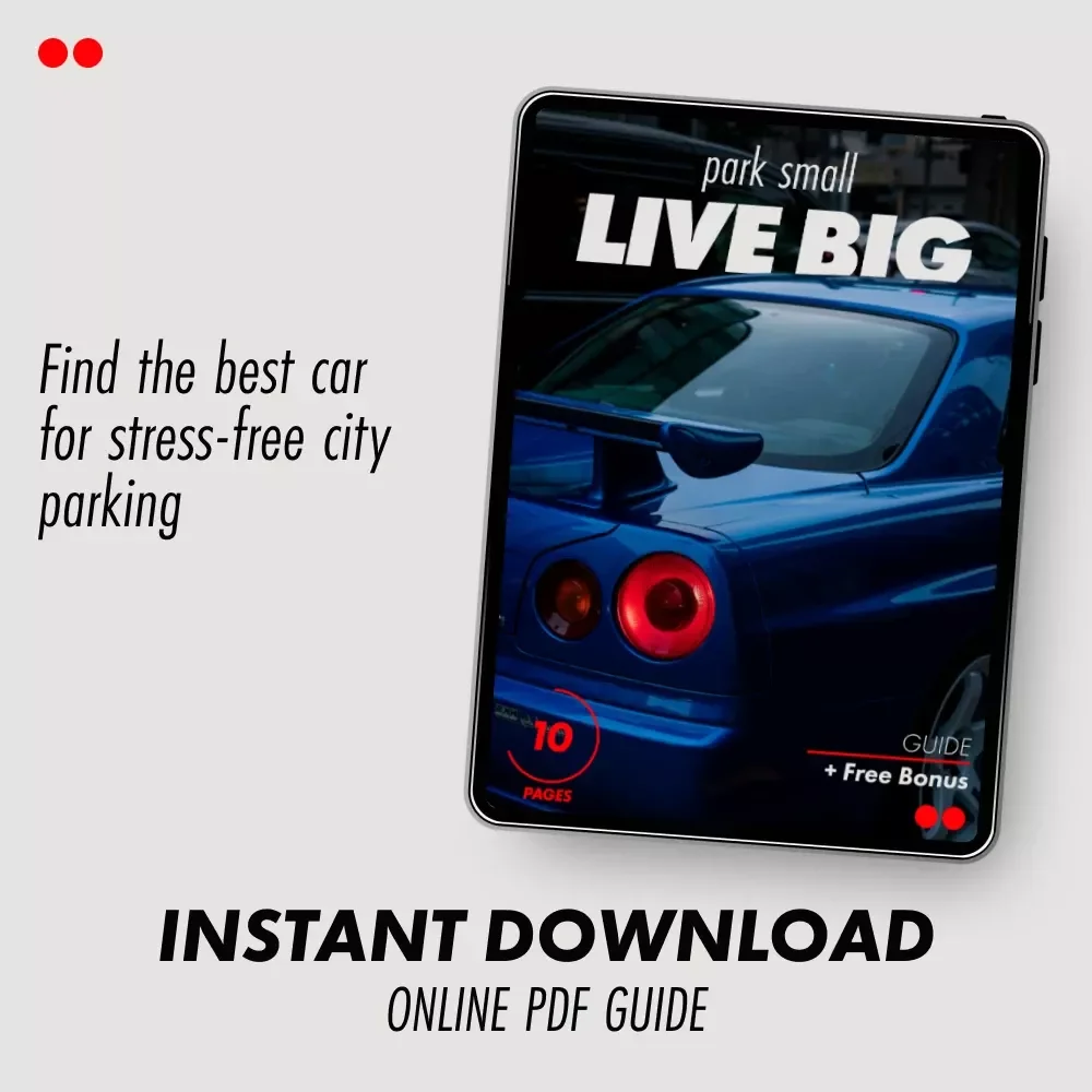 Park Small, Live Big | Smart City Parking Guide for Finding the Best Car for City Parking Small Size