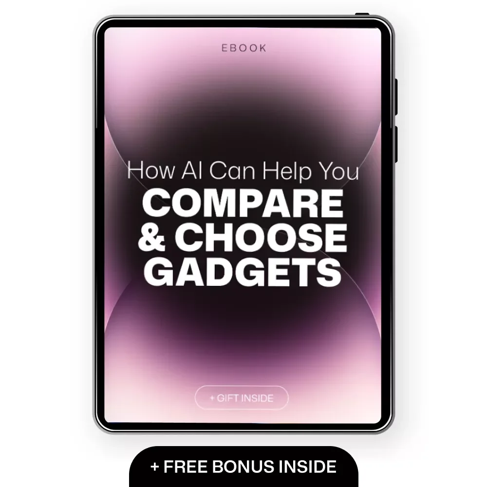 How AI Can Help You Compare and Choose Gadgets – Smart Buying Guide eBook for Easy Tech Decisions, AI Help for Comparing Gadgets