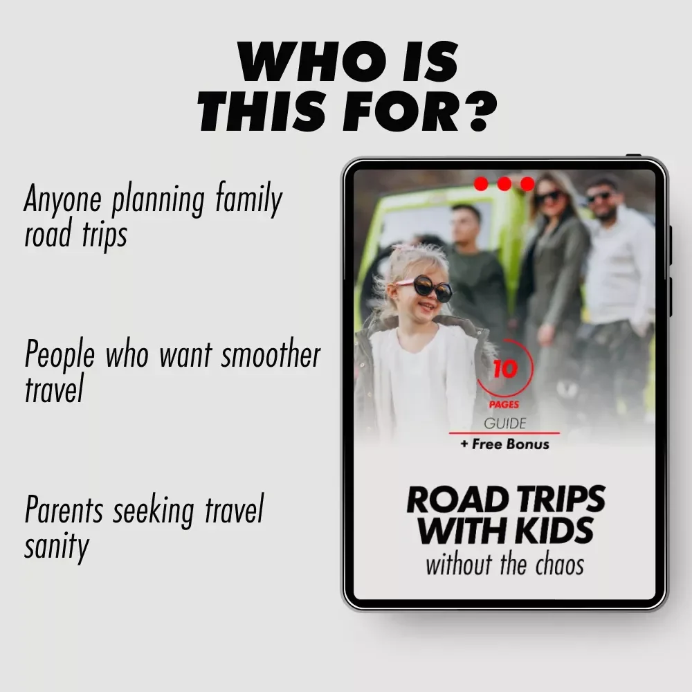 Road Trips With Kids Without the Chaos: The Ultimate Guide for Planning a Stress-Free Family Adventure