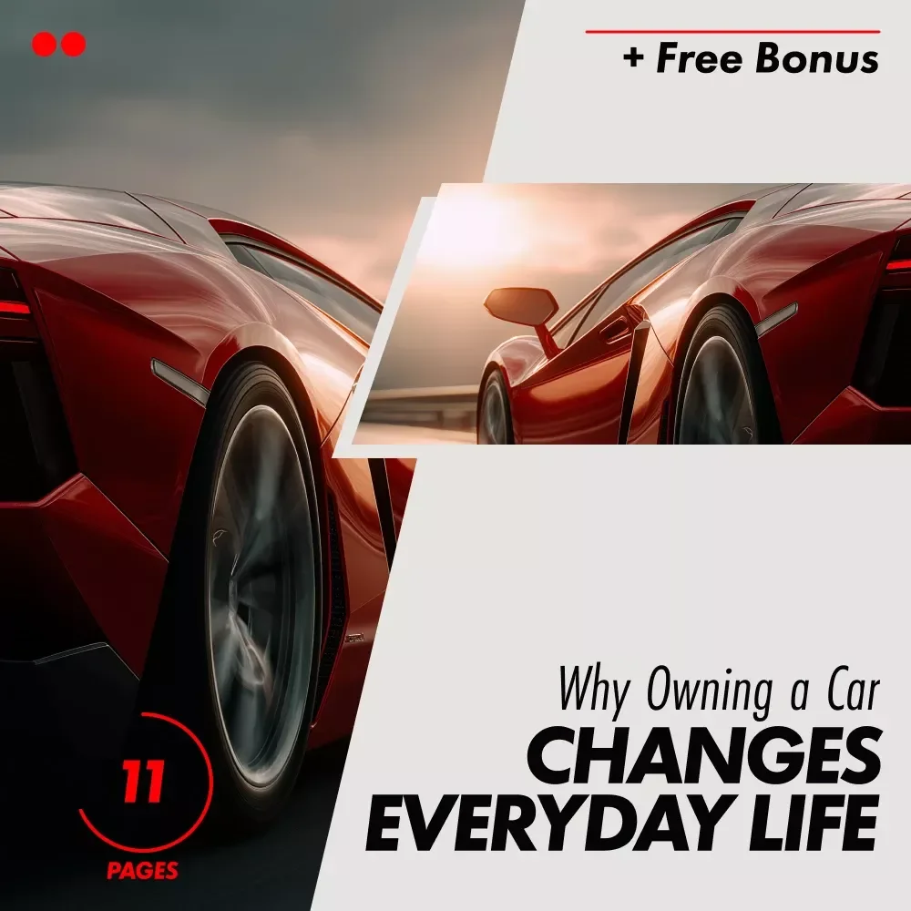 Why Owning a Car Changes Everyday Life – A Practical Guide to the Benefits of Owning a Car, Everyday Freedom, Comfort & Smarter Mobility Decisions